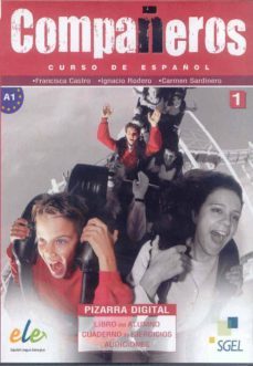 compañeros 1 (a1): curso de español: pizarra digital (libro del a lumno + cuaderno de ejercicios + audiciones)-9788497785419
