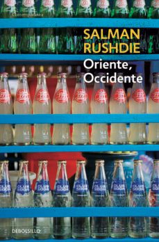 oriente, occidente-salman rushdie-9788497938419