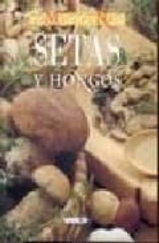setas y hongos (como cocinar)-9788498060119