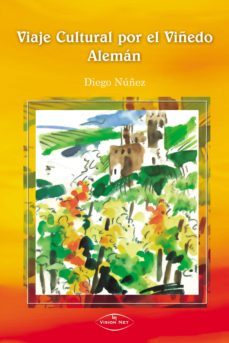 viaje cultural por el viñedo aleman (ebook)-9788498216219