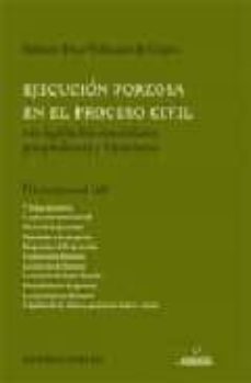 ejecucion forzosa en el proceso civil (2ª ed)-roberto daza velazquez de castro-9788498364019