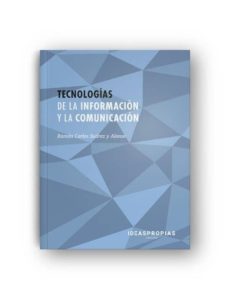 tecnologias de la informacion y la comunicacion-ramon carlos suarez y alonso-9788498390919