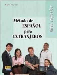 metodo de español para extranjeros. nuevo nivel superior-9788498482119