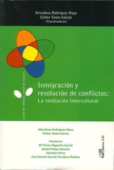 inmigracion y resolucion de conflictos: la mediacion intercultura l-9788498497519