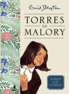 torres de malory: todos los cursos-enid blyton-9788498673319