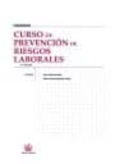 curso de prevencion de riesgos laborales (11ª ed.)-9788498767919