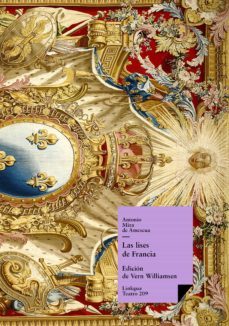 las lises de francia (ebook)-antonio mira de amescua-9788498975819