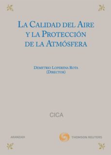 la calidad del aire y la proteccion de la atmosfera-demetrio loperena rota-9788499036519
