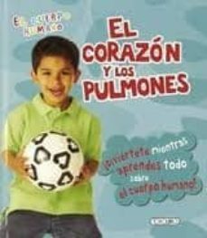 el corazon y pulmones (el cuerpo humano)-9788499134819