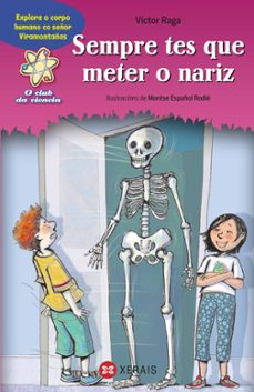 sempre tes que meter o nariz-victor raga-9788499140919