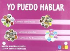 yo puedo hablar material didactico (estuche): campos semanticos, acciones, laminas grandes, frases, laminas de igualacion, palabras-marisa mayorgas fortis-leticia segura rodriguez-9788499151519