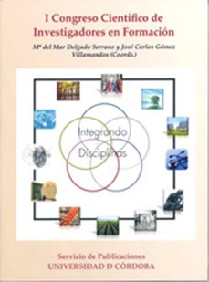 i congreso cientifico de investigaciones en formacion (c.d.)-maria del mar delgado serrano-carlos gomez jose-9788499270319
