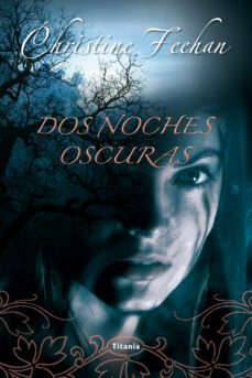 dos noches oscuras (ebook)-christine feehan-9788499446219
