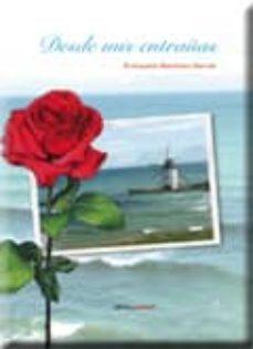 desde mis entrañas-enriqueta martinez garcia-9788499460819