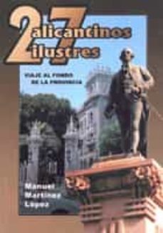 27 alicantinos ilustres (ebook)-manuel martinez lopez-9788499482019