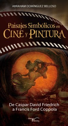 paisajes simbólicos en cine y pintura (ebook)-abraham dominguez belloso-9788499495019