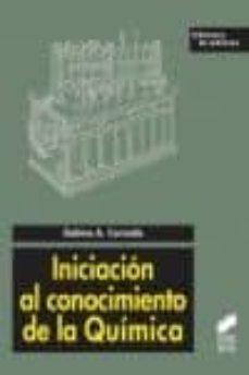 iniciacion al conocimiento de la quimica-gabino carriedo-9788499589619
