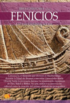 breve historia de los fenicios-jose luis cordoba de la cruz-9788499678719
