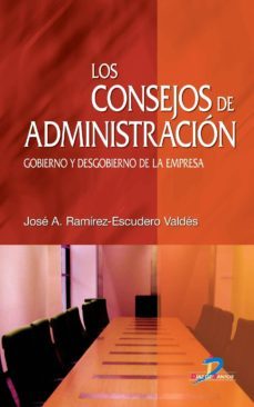 los consejos de administracion (ebook)-jose a. ramirez escudero valdes-9788499699219