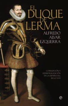 el duque de lerma (ebook)-alfredo alvar-9788499706719