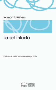 la set intacta-ramon guillem-9788499754819