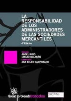 la responsabilidad de los administradores de las sociedades merca ntiles-9788499850719