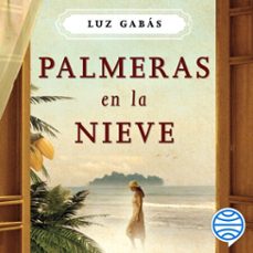 palmeras en la nieve-luz gabas-9788499987019