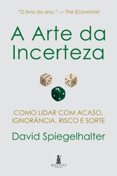 a arte da incerteza-david spiegelhalter-9788550829319