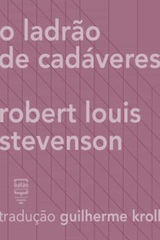 o ladro de cadaveres (ebook)-robert louis stevenson-9788563223319