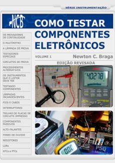como testar componentes eletronicos (ebook)-newton c. braga-9788565051019