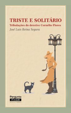 triste e solitario (ebook)-jose luis reina segura-9788565923019