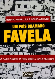 um pais chamado favela (ebook)-renato meirelles-celso athayde-9788573129519