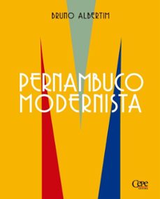 pernambuco modernista (ebook)-bruno albertim-9788578589219
