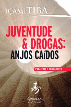 juventude &amp; drogas: anjos caídos (ebook)-içami tiba-9788582110119