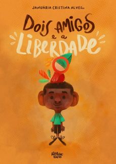 dois amigos e a liberdade (ebook)-9788584743919
