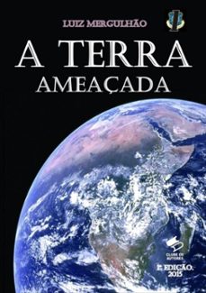01 - a terra ameaçada (ebook)-luiz mergulhão-9788591974719