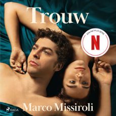 trouw (audiolibro)-marco missiroli-9788727174419