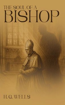 the soul of a bishop (ebook)-h. g. wells-9788755802919