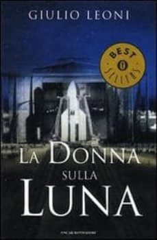 la donna sulla luna.-9788804570219