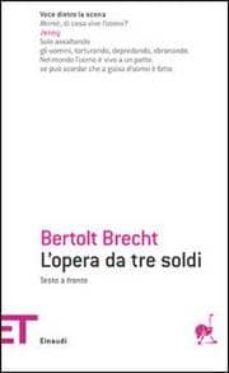 l opera da tre soldi testo originale a fronte-bertolt brecht-9788806173319