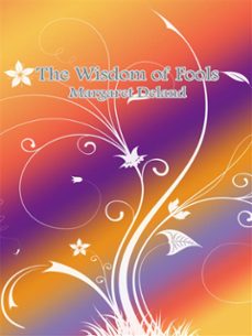 the wisdom of fools (ebook)-9788822868619