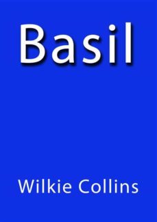 basil (ebook)-wilkie collins-wilkie collins-wilkie collins-9788822892119