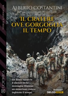 il cratere ove gorgoglia il tempo (ebook)-9788825431919