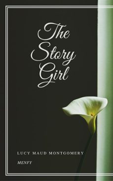 the story girl (ebook)-lucy maud montgomery-9788826091419