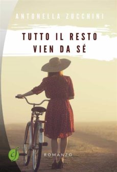 tutto il resto vien da se (ebook)-9788866602019
