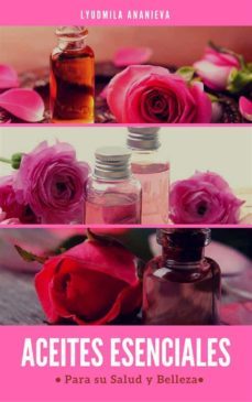 aceites esenciales para su salud y belleza (ebook)-lyudmila ananieva-9788873044819