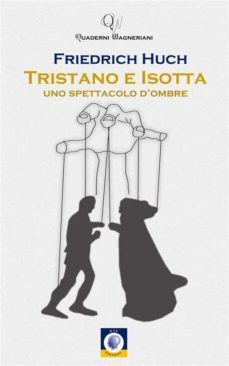 tristano e isotta (ebook)-friedrich huch-9788884596819