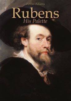 rubens: his palette (ebook)-9788892593619