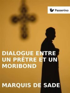 dialogue entre un pretre et un moribond (ebook)-9788893450119
