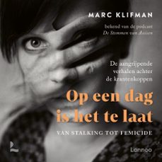 op een dag is het te laat (audiolibro)-marc klifman-9789059967519